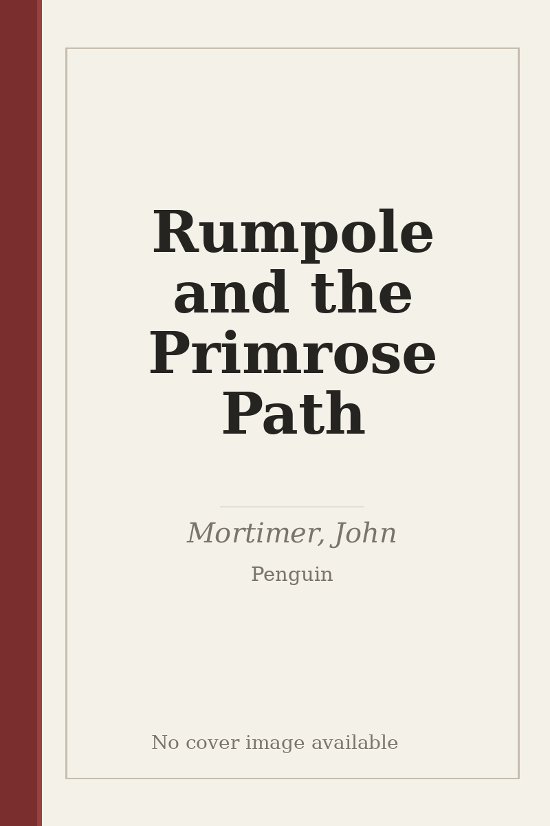 Rumpole and the Primrose Path - no cover image available