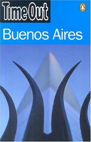 "Time Out" Guide to Buenos Aires