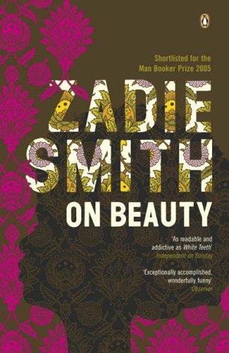 On Beauty: A Novel by Zadie Smith