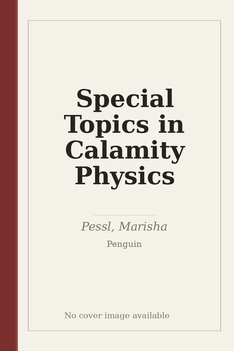 Special Topics in Calamity Physics - no cover image available