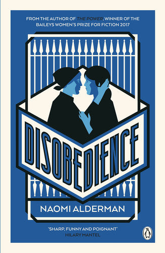 Disobedience: From the author of The Power, winner of the Baileys Women's Prize for Fiction