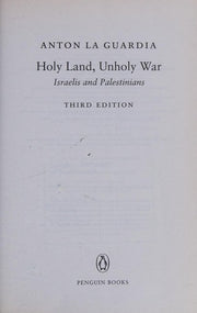 Holy Land, Unholy War: Israelis and Palestinians