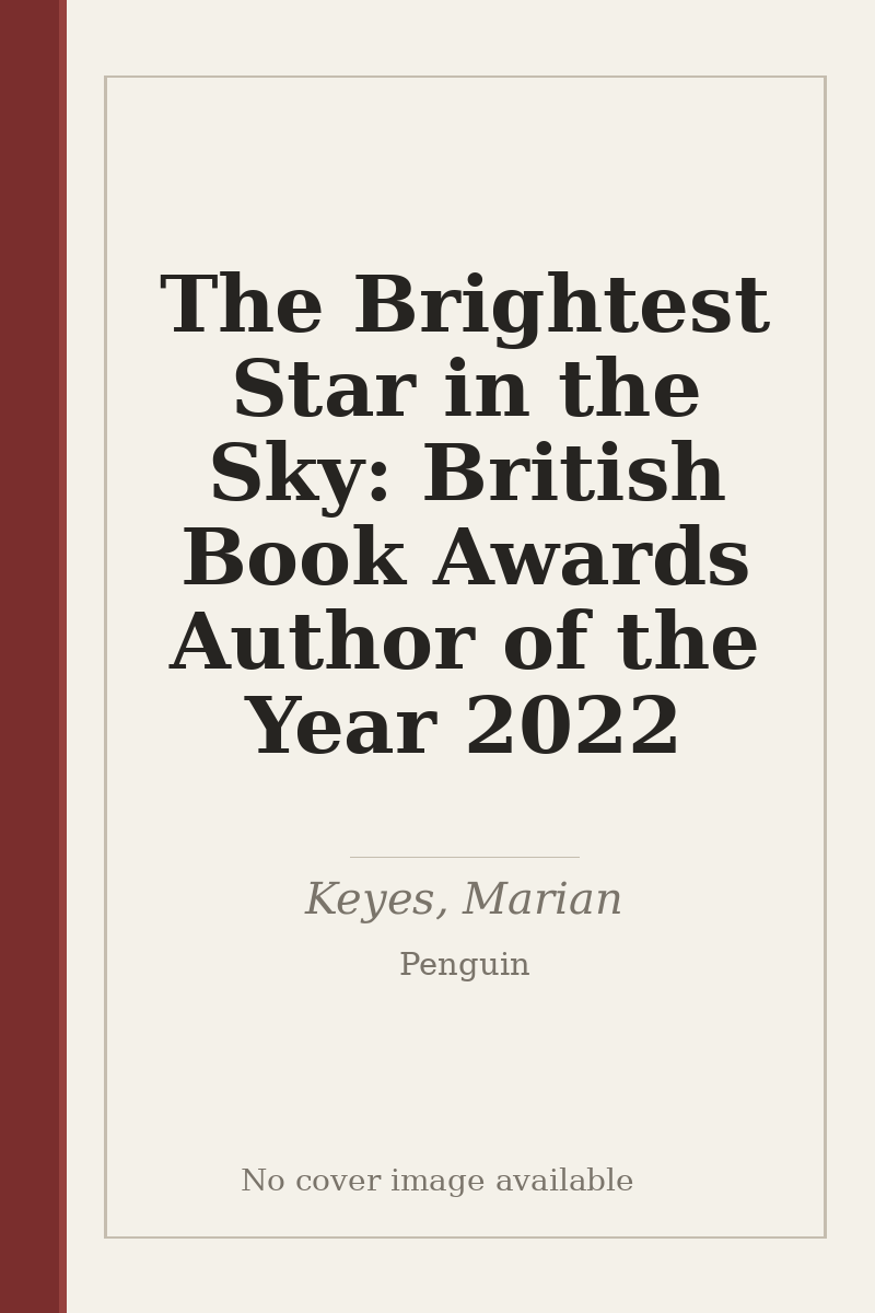 The Brightest Star in the Sky: British Book Awards Author of the Year 2022 - no cover image available