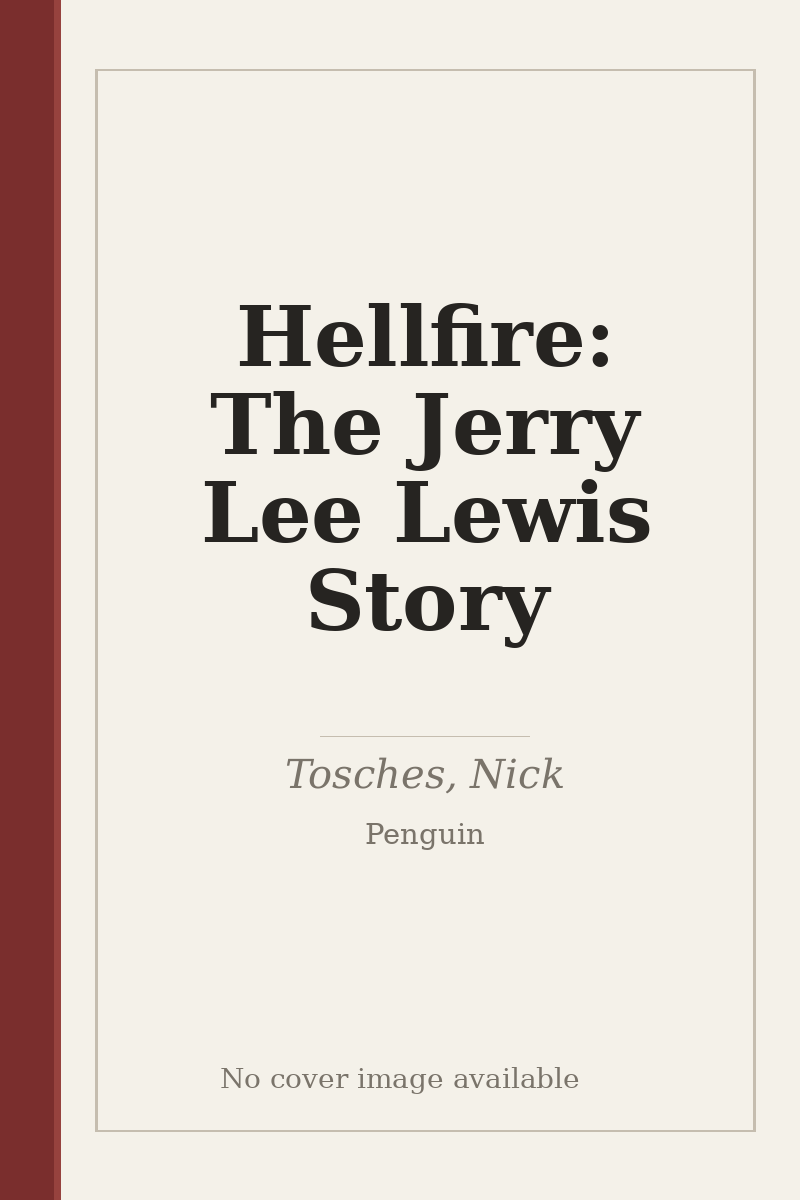Hellfire: The Jerry Lee Lewis Story - no cover image available