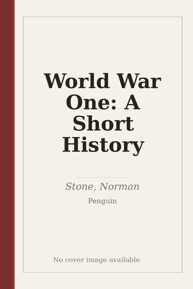 World War One: A Short History - no cover image available
