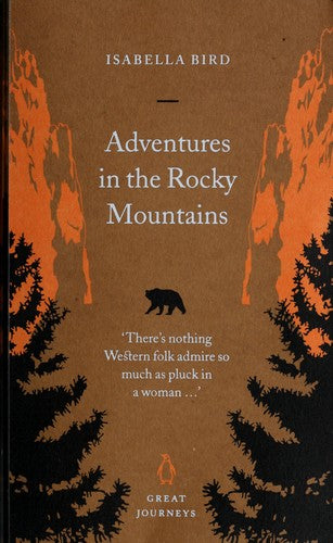 Adventures in the Rocky Mountains (Great Journeys)