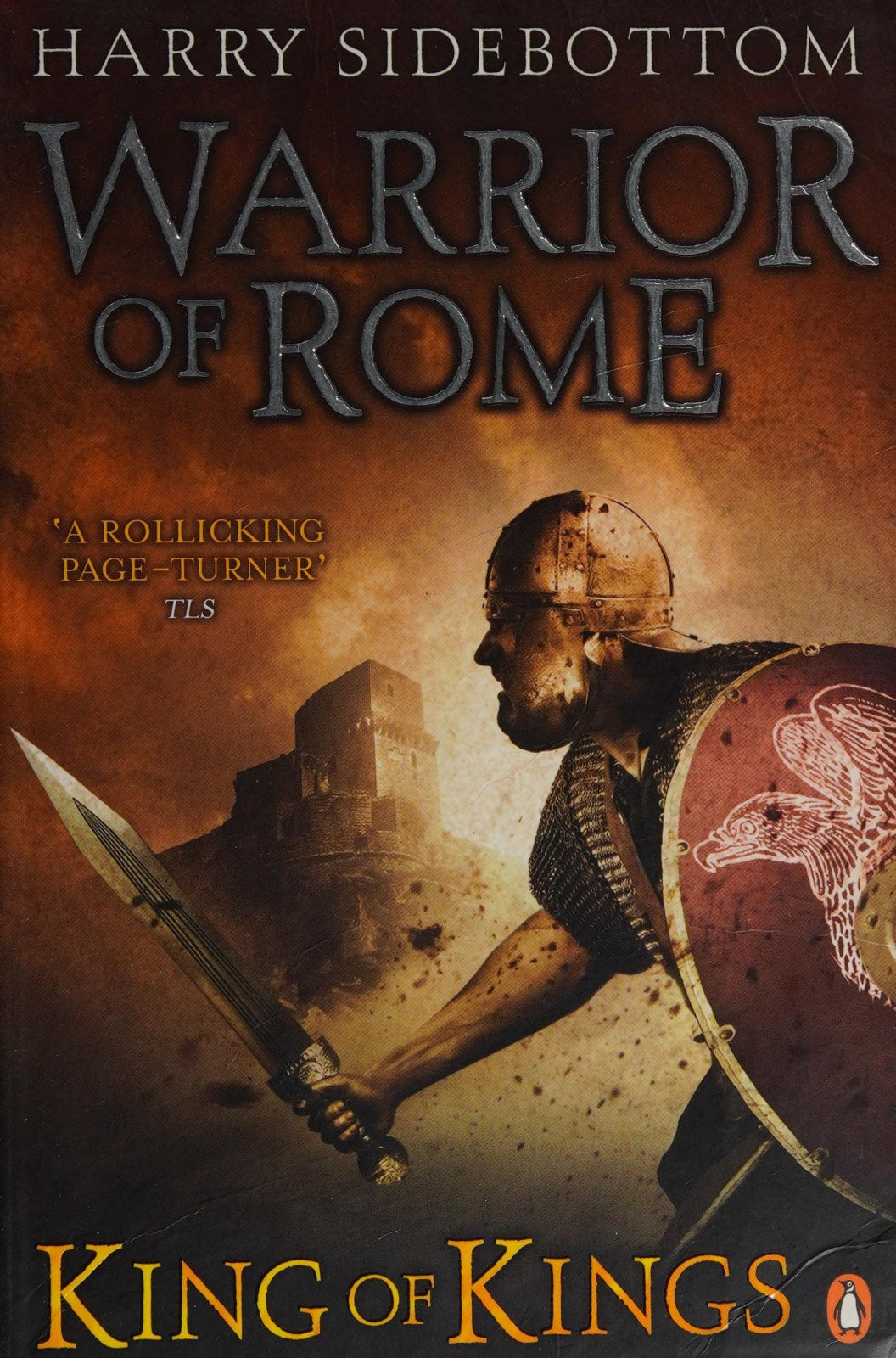 Warrior of Rome, Part 2: King of Kings
