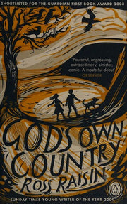 God's Own Country: Ross Raisin