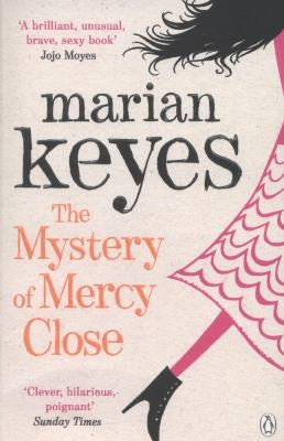 The Mystery of Mercy Close: The heartwarming, laugh-out-loud bestseller of love and sisterhood - Soon to be a major TV series THE WALSH SISTERS (Walsh Family, 5)