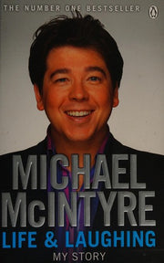 Life and Laughing: The bestselling first official autobiography from Britain’s biggest comedy star