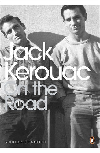 On the Road: Jack Kerouac (Penguin Modern Classics)