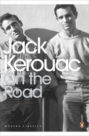 On the Road: Jack Kerouac (Penguin Modern Classics)