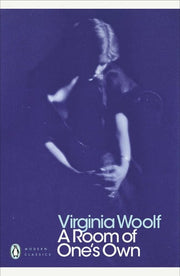 A Room of One's Own: Virginia Woolf (Penguin Modern Classics)