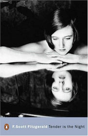 Tender is the Night: a romance (Penguin Modern Classics)