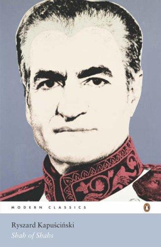 Shah of Shahs (Penguin Modern Classics)
