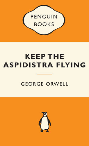 Keep the Aspidistra Flying