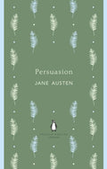 Persuasion: Jane Austen (The Penguin English Library)