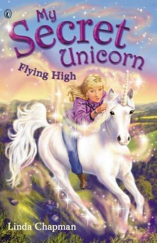 My Secret Unicorn: Flying High