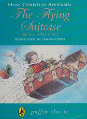 The Flying Suitcase and two other stories