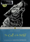 The Call of the Wild: 120th Anniversary Edition (A Puffin Book)