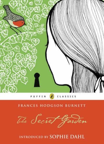 The Secret Garden: Frances Hodgson Burnett (Puffin Classics)