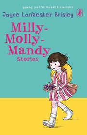 Milly-Molly-Mandy Stories (Puffin Modern Classics)