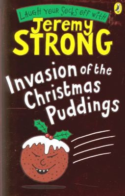 Invasion of the Christmas Puddings (Laugh Your Socks Off)