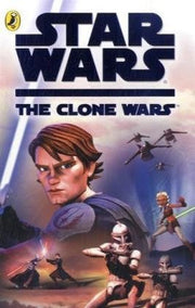 Star Wars The Clone Wars: The Novel