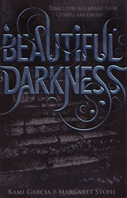 Beautiful Darkness (Book 2) (Beautiful Creatures) - Cover May Vary