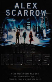 TimeRiders (Book 1)