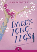 Daddy Long-Legs (Puffin Classics)