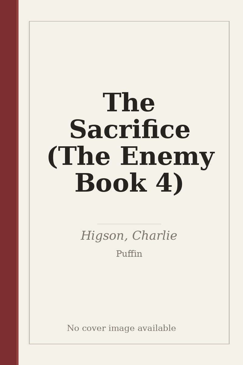 The Sacrifice (The Enemy Book 4) - no cover image available