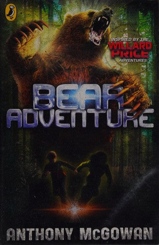 Willard Price: Bear Adventure