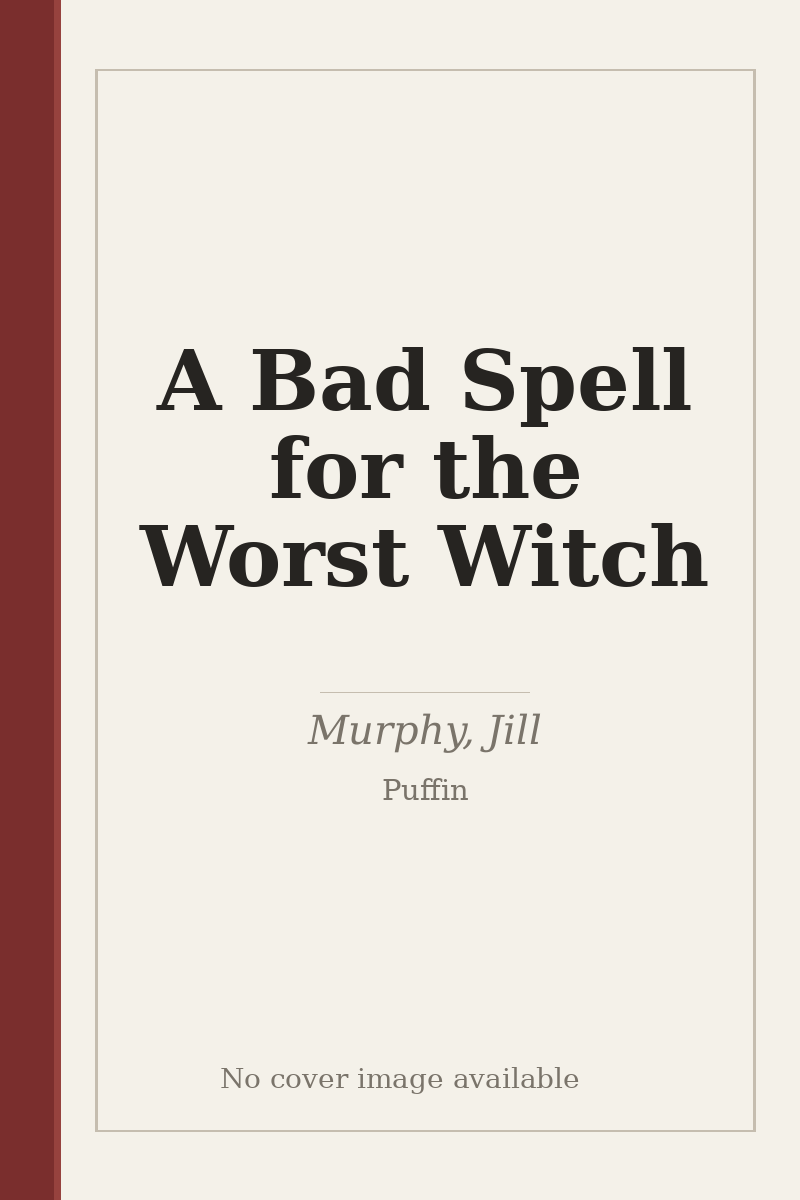 A Bad Spell for the Worst Witch - no cover image available