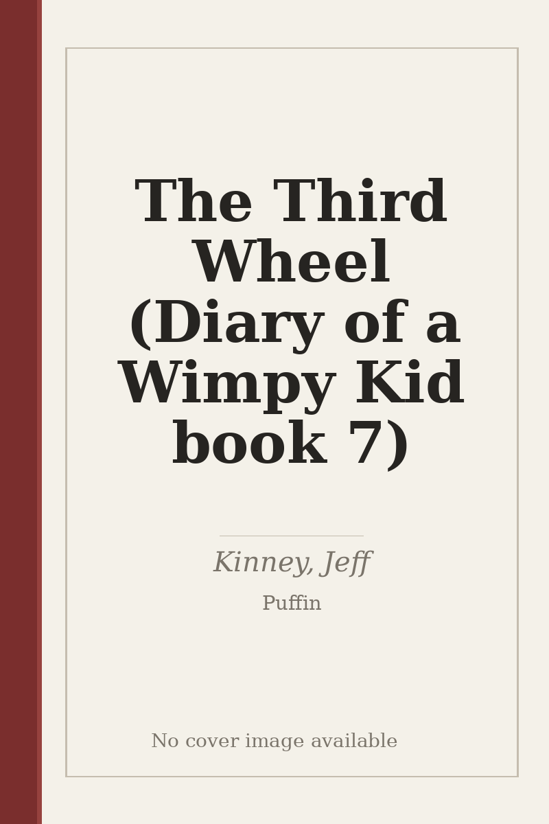The Third Wheel (Diary of a Wimpy Kid book 7) - no cover image available