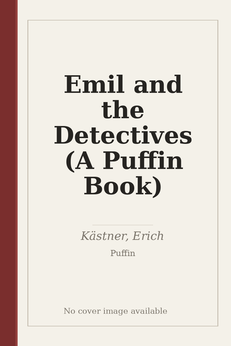 Emil and the Detectives (A Puffin Book) - no cover image available