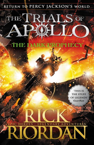 The Dark Prophecy (The Trials of Apollo Book 2): The second in a funny, mythical series about gods and heroes, set in the world of Percy Jackson
