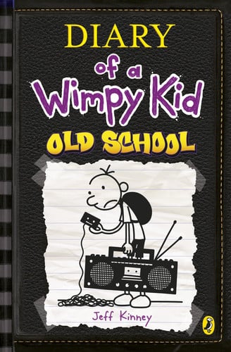 Diary of a Wimpy Kid: Old School (Diary of a Wimpy Kid Book 10)