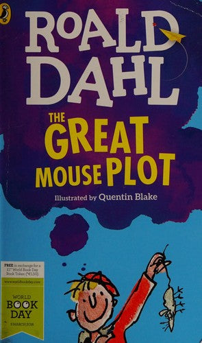 The Great Mouse Plot: World Book Day 2016