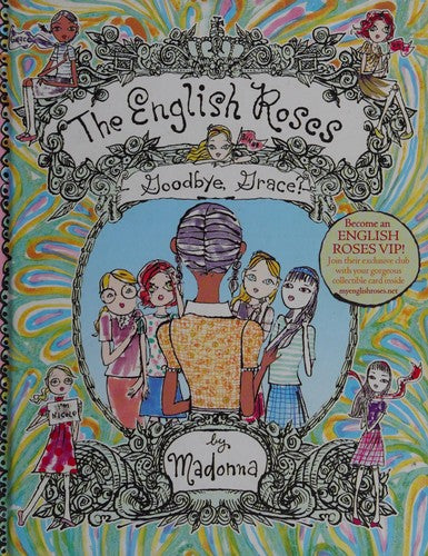 The English Roses: Goodbye, Grace?