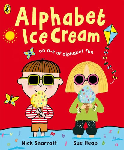 Alphabet Ice Cream: A fantastic fun-filled ABC
