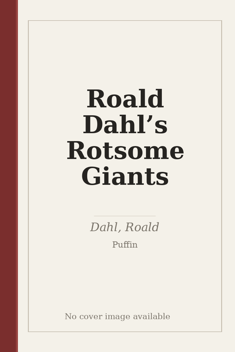 Roald Dahl’s Rotsome Giants - no cover image available