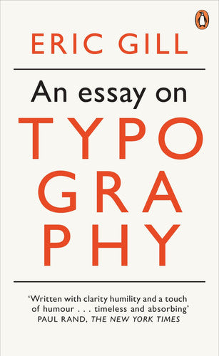 An Essay on Typography (Penguin Modern Classics)