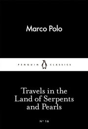 Travels in the Land of Serpents and Pearls (Penguin Little Black Classics)