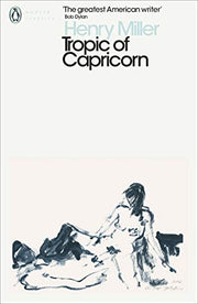 Tropic of Capricorn (Penguin Modern Classics)