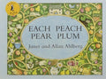 Each Peach Pear Plum: The classic 'I spy' picture book