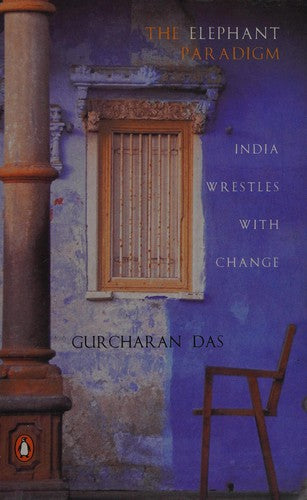 The Elephant Paradigm: India Wrestles With Change