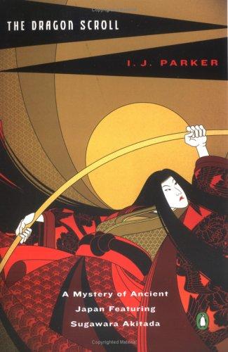 The Dragon Scroll: 1 (Sugawara Akitada Mystery)