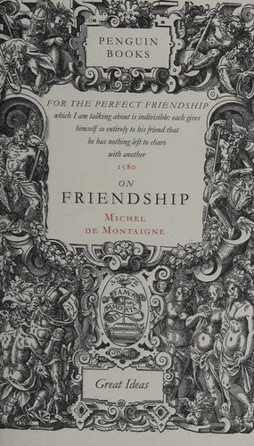 On Friendship (Great Ideas)