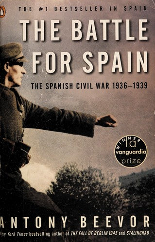 The Battle for Spain: The Spanish Civil War 1936-1939
